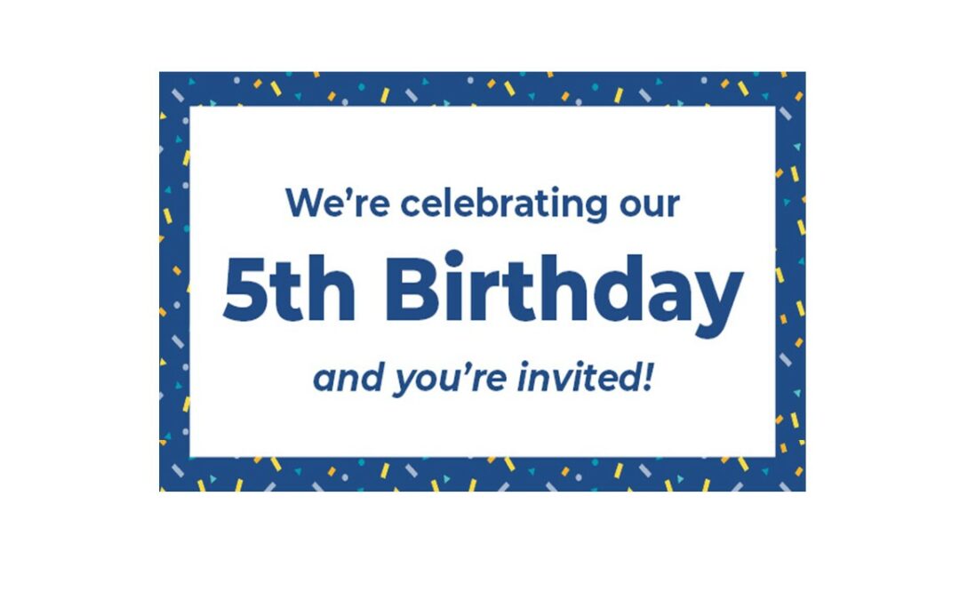 Celebrating our 5th Birthday 🥳